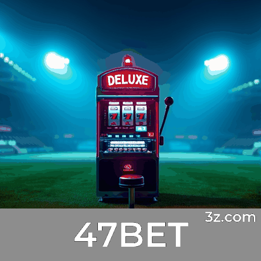 Experimente 47BET: Aposta Completa e Conveniente